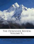 The Downside Review, Volume 9