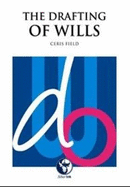 The drafting of wills