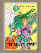 The Dragon Bride