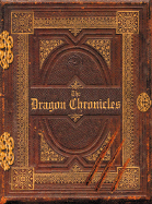 The Dragon Chronicles: The Lost Journals of the Great Wizard, Septimus Agorius