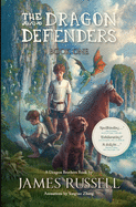 The Dragon Defenders: Book 1