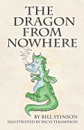 The Dragon from Nowhere - Stinson, Bill