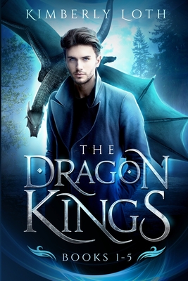 The Dragon Kings - Loth, Kimberly