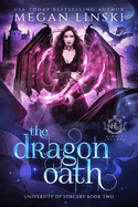The Dragon Oath: A Fae Academy Shifter Romance
