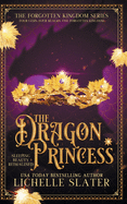 The Dragon Princess: Sleeping Beauty Reimagined