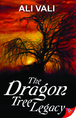 The Dragon Tree Legacy - Vali, Ali