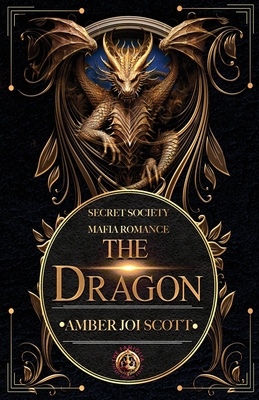 The Dragon - Scott, Amber Joi