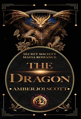 The Dragon - Scott, Amber Joi