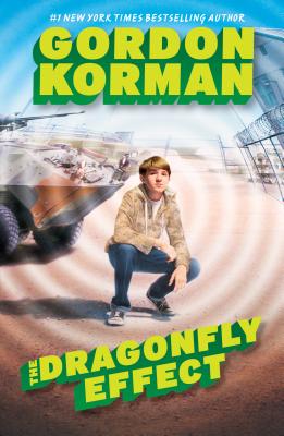 The Dragonfly Effect (the Hypnotists #3): Volume 3 - Korman, Gordon