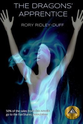 The Dragons' Apprentice: a social enterprise novel - Ridley-Duff, Rory