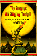 The Dragons Are Singing Tonight