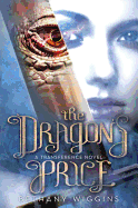 The Dragon's Price (a Transference Novel)