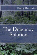 The Dragunov Solution