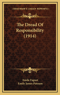 The Dread of Responsibility (1914)