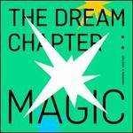 The Dream Chapter: Magic [Version #1]