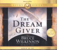 The Dream Giver - Wilkinson, Bruce, Dr.