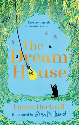 The Dream House - Dockrill, Laura