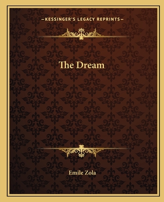 The Dream - Zola, Emile