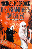 The Dreamthief's Daughter: A Tale of the Albino