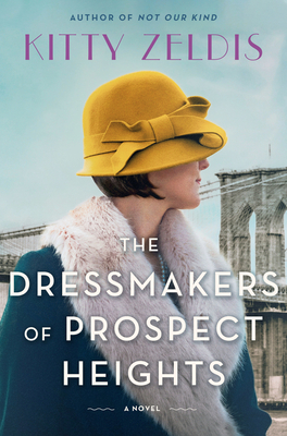 The Dressmakers of Prospect Heights - Zeldis, Kitty