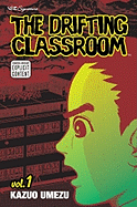 The Drifting Classroom, Vol. 1