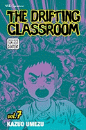 The Drifting Classroom, Vol. 7 - 