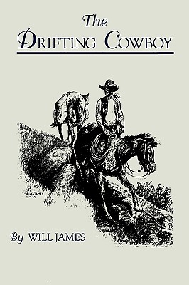 The Drifting Cowboy - James, Will