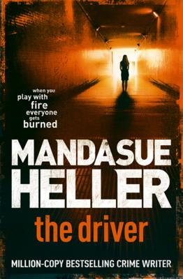 The Driver - Heller, Mandasue