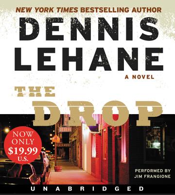 The Drop Low Price CD - Lehane, Dennis, and Frangione, Jim (Read by)