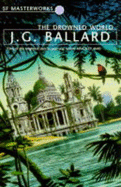 The Drowned World - Ballard, J. G.