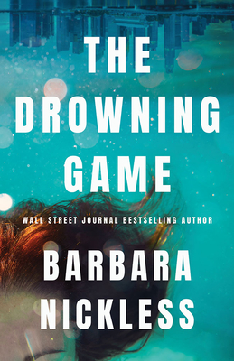 The Drowning Game - Nickless, Barbara