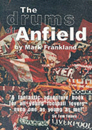 The drums of Anfield