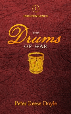 The Drums of War - Doyle, Peter Reese