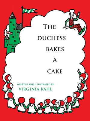 The Duchess Bakes a Cake - Kahl, Virginia