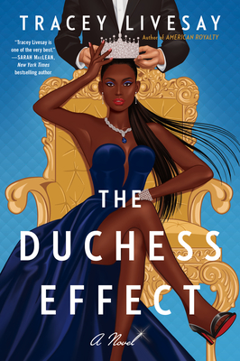 The Duchess Effect - Livesay, Tracey