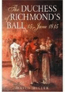 The Duchess of Richmond's Ball 15 June 1815