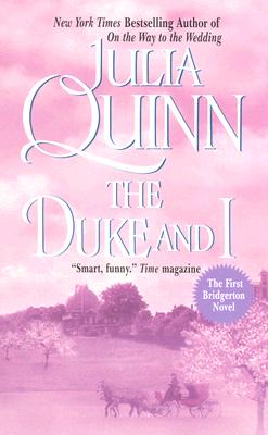 The Duke and I - Quinn, Julia