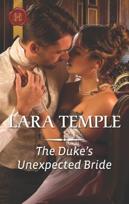 The Duke's Unexpected Bride - Temple, Lara