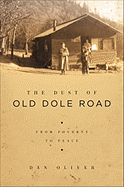 The Dust of Old Dole Road: From Poverty to Peace