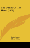 The Duties Of The Heart (1909)