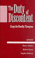 The Duty of Discontent: Essays for Dorothy Thompson - Ashton, Owen (Editor), and Fyson, Robert (Editor), and Roberts, Stephen (Editor)