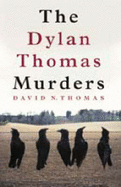 The Dylan Thomas Murders