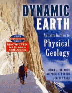 The Dynamic Earth: An Introduction to Physical Geology
