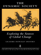The Dynamic Society: The Sources of Global Change