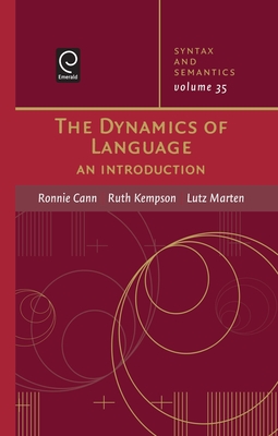 The Dynamics of Language - Marten, Lutz (Editor)