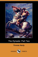 The Dynasts: Part Two (Dodo Press)