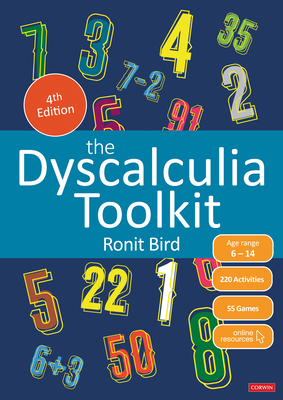 The Dyscalculia Toolkit: Supporting Learning Difficulties in Maths - Bird, Ronit