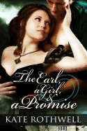 The Earl, a Girl, and a Promise: A Victorian Romance