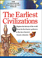The Earliest Civilizations - Oliphant, Margaret Wilson