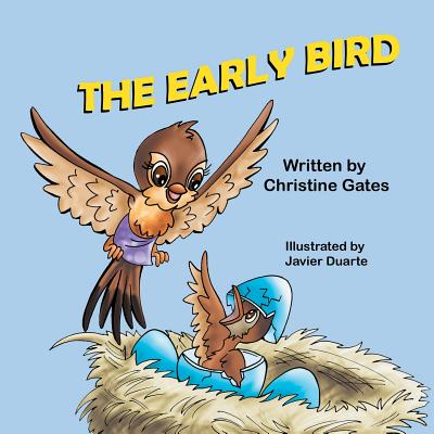 The Early Bird - Gates, Christine